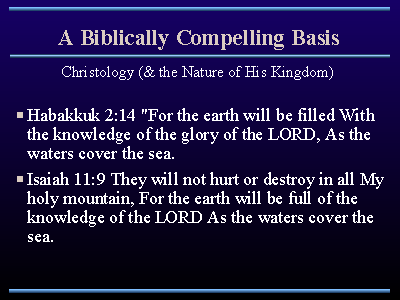 A Biblically Compelling Basis