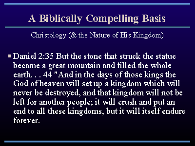 A Biblically Compelling Basis