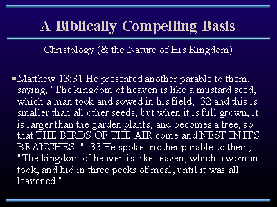 A Biblically Compelling Basis